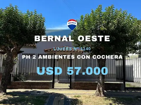 VENTA PH 2 AMBIENTES CON COCHERA EN BERNAL OESTE