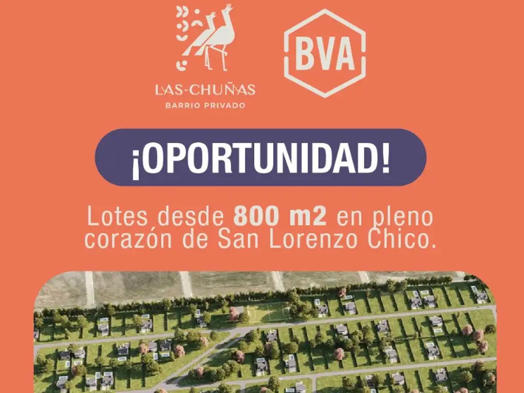 LAS CHUÑAS - SAN LORENZO CHICO- SALTA - NUEVO LOTEO CERRADO