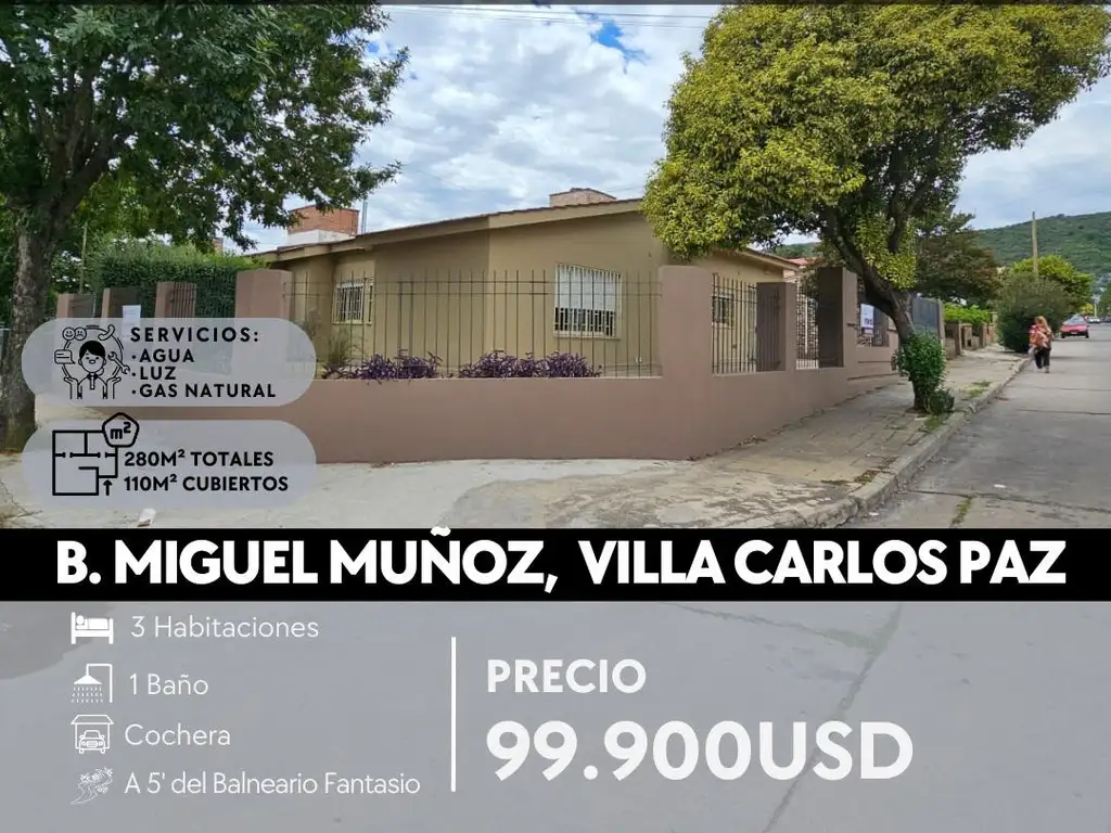 SE VENDE CASA ESQUINA DE 3 DOR EN PLANTA ÚNICA A 5' DEL CENTRO DE CARLOS PAZ