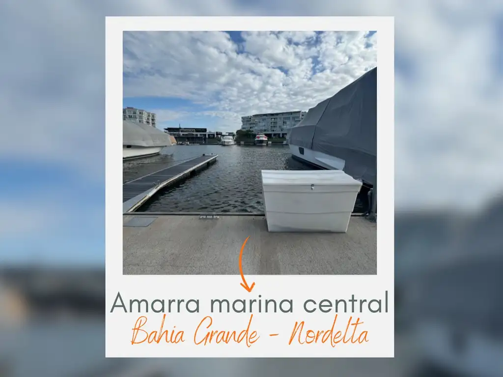 Amarra central en alquiler Bahía grande Nordelta