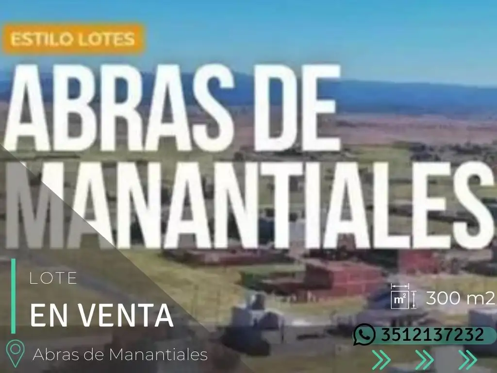 LOTE APTO DUPLEX - ABRAS DE MANANTIALES