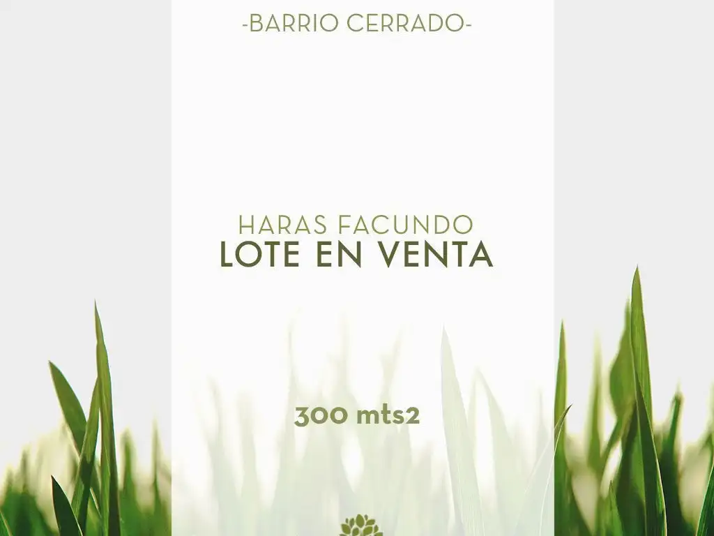 LOTE EN  HARAS FACUNDO APTO CREDITO