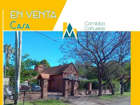 CASA A LA VENTA  CAÑUELAS