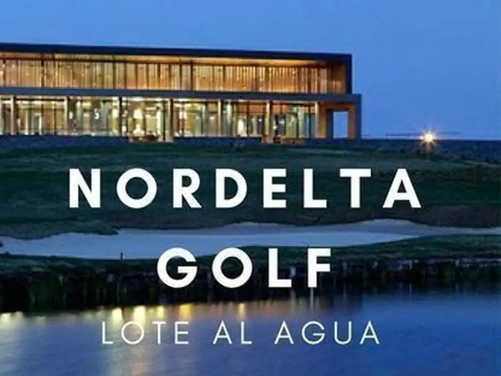 Lote En Venta El Golf Nordelta