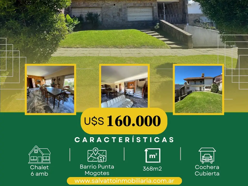 IMPORTANTE CHALET DE 5 AMBIENTES A 1 CUADRA DEL MAR EN PUNTA MOGOTES CON VISTA !