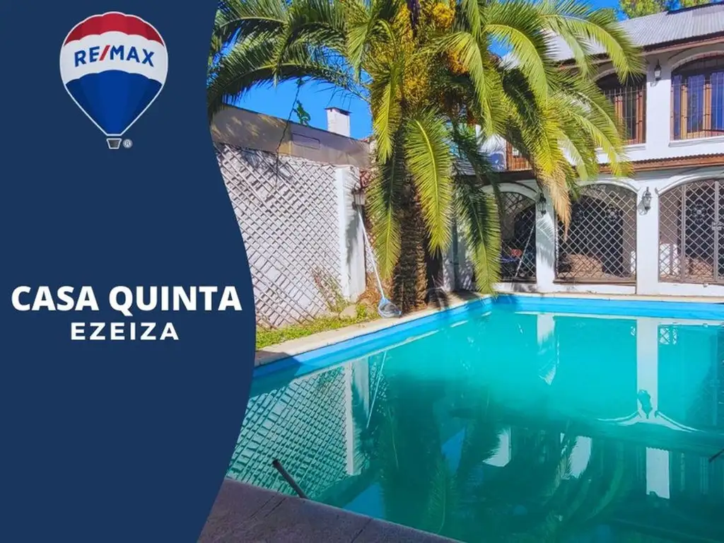 VENTA QUINTA 5 AMBIENTES PILETA QUINCHO EZEIZA