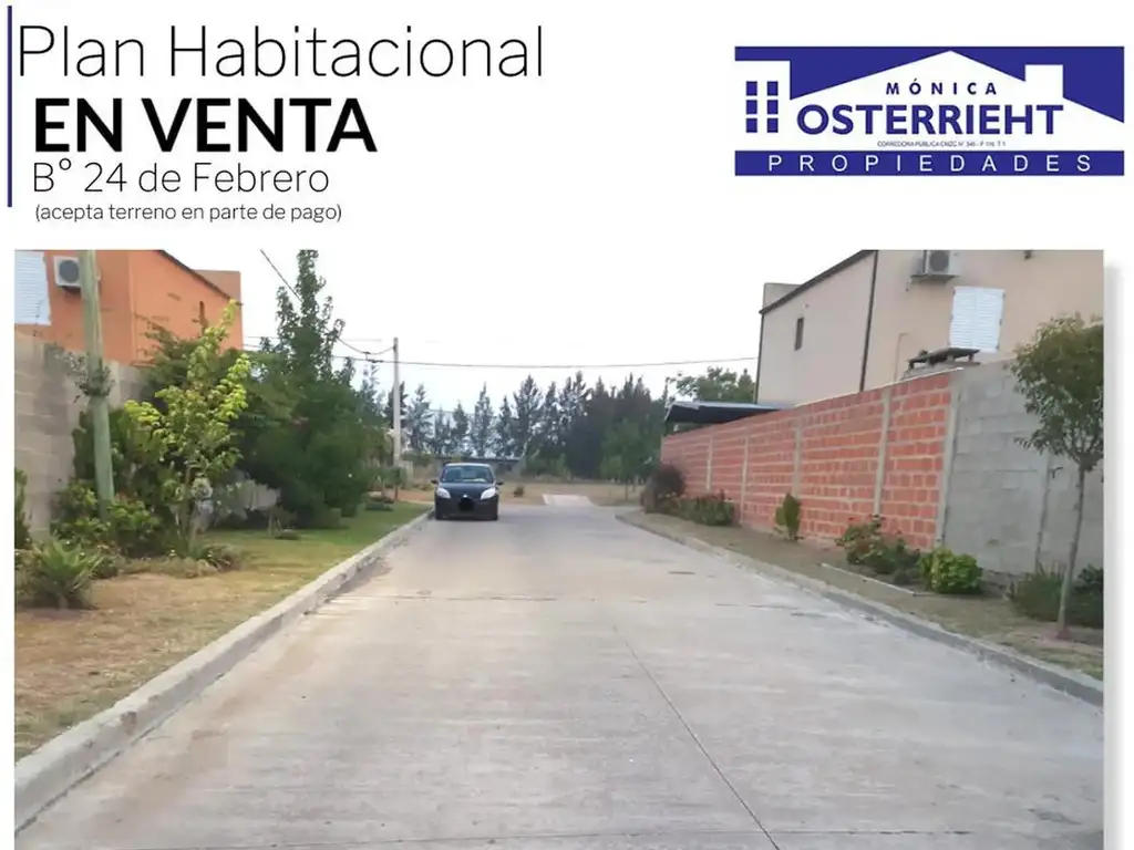 VENDO PLAN HABITACIONAL 24 DE FEBRERO ENTREGA INICIAL Y CUOT