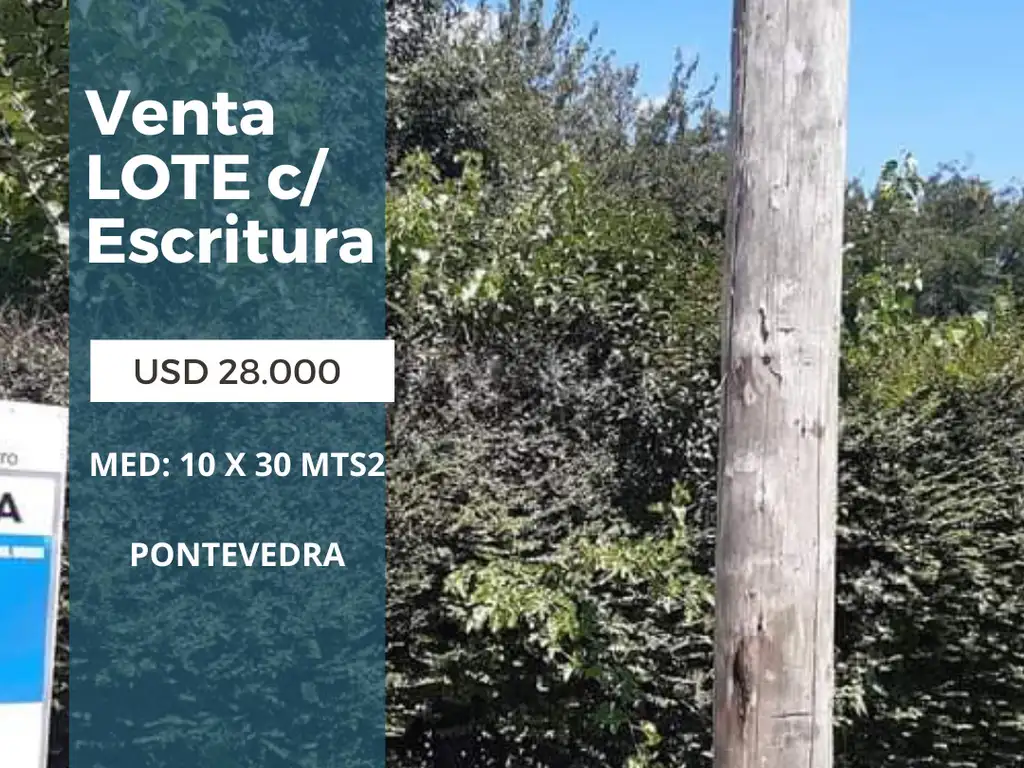 VENTA LOTE CON ESCRITURA PONTEVEDRA