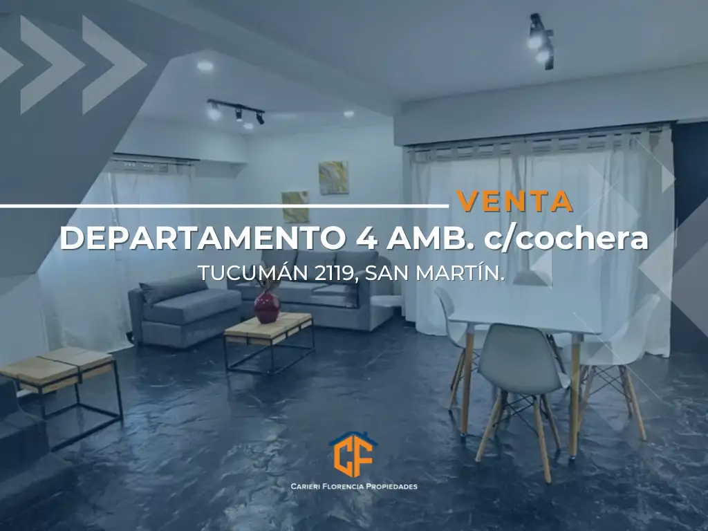 VENTA DE DEPARTAMENTO 4 AMBIENTES ESTILO DÚPLEX, CON COCHERA Y EN MUY BUEN ESTADO, APTO CRÉDITO