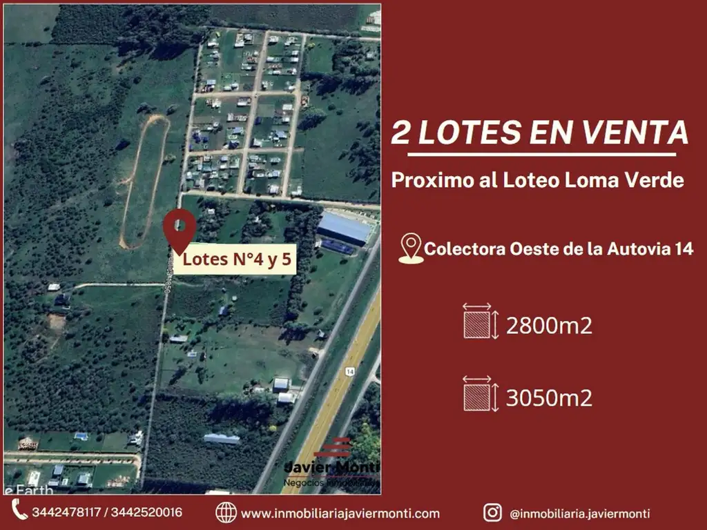 LOTES DE 2800 Y 3025 - PROXIMOS A COLECTORA OESTE AUTOVIA 14