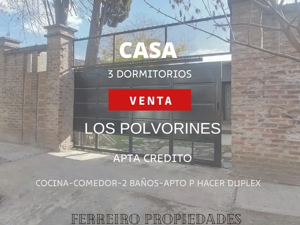 VENTA de CASA APTO CREDITO 3 dorm en LOS POLVORINES