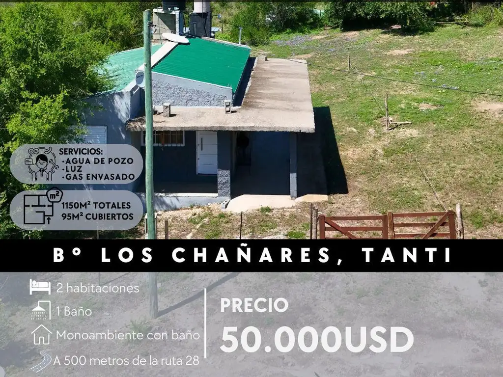 VENTA CASA MONOAMBIENTE EN 1.150M² DE TERRENO. B° LOS CHAÑARES, TANTI