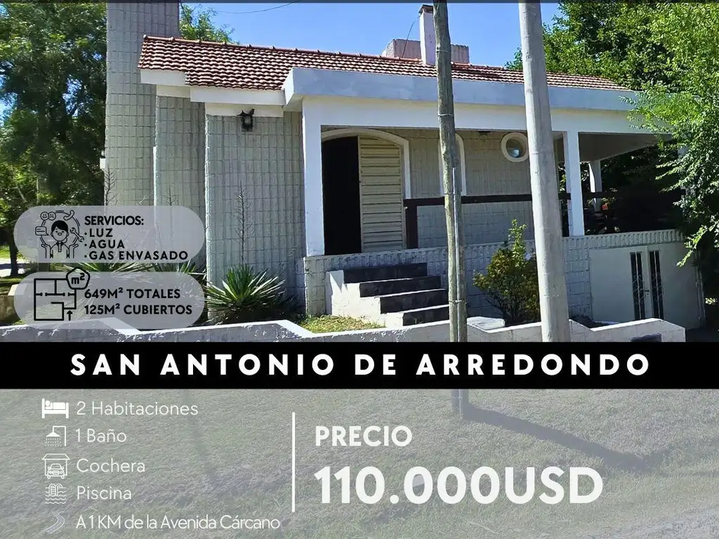 SE VENDE CHALET DE 2 DORMITORIOS C/PILETA EN SAN ANTONIO DE ARREDONDO