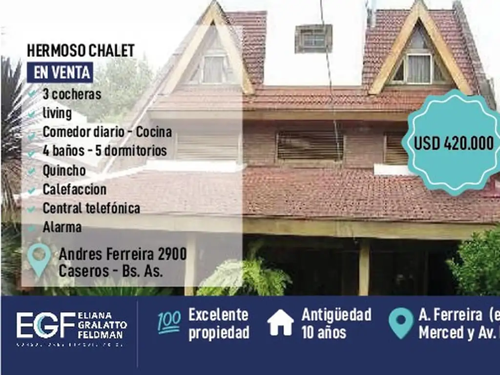 VENTA HERMOSO CHALET PROPIEDAD 10 ANOS DE ANTIQUEDAD POR ANDRES FERREYRA 2900 CASEROS