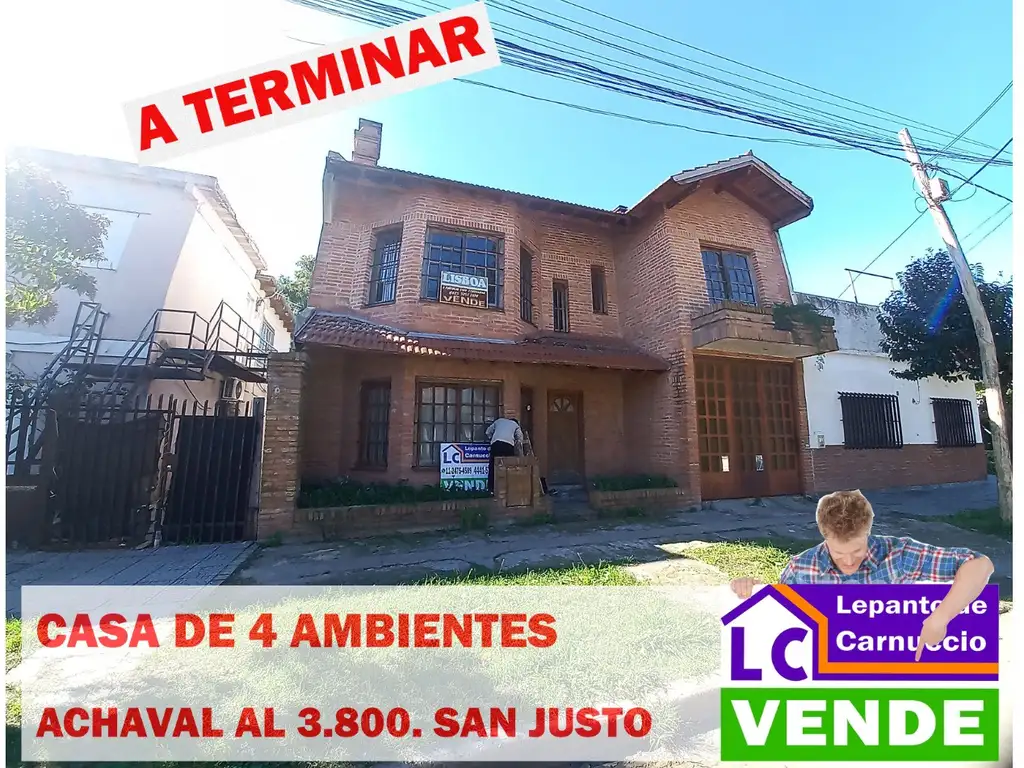 VENTA DE CASA DE 4 AMBIENTES EN SAN JUSTO. A TERMINAR. MUY CÓMODA DISTRIBUCIÓN