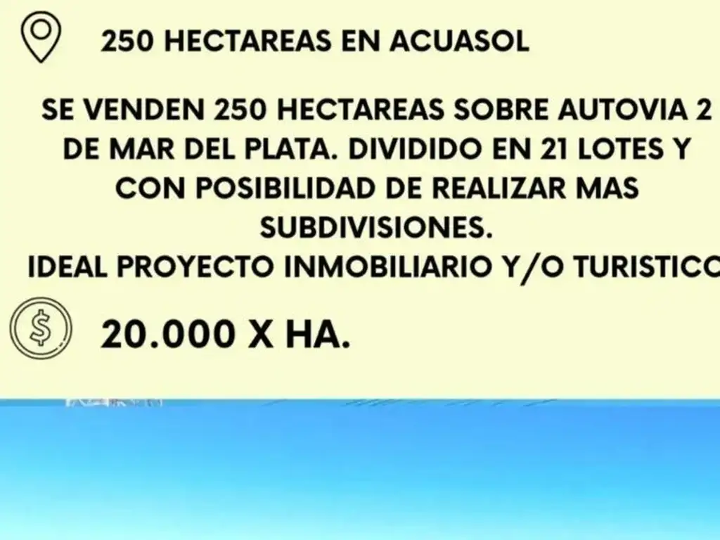 250 Hectareas en Aquasol