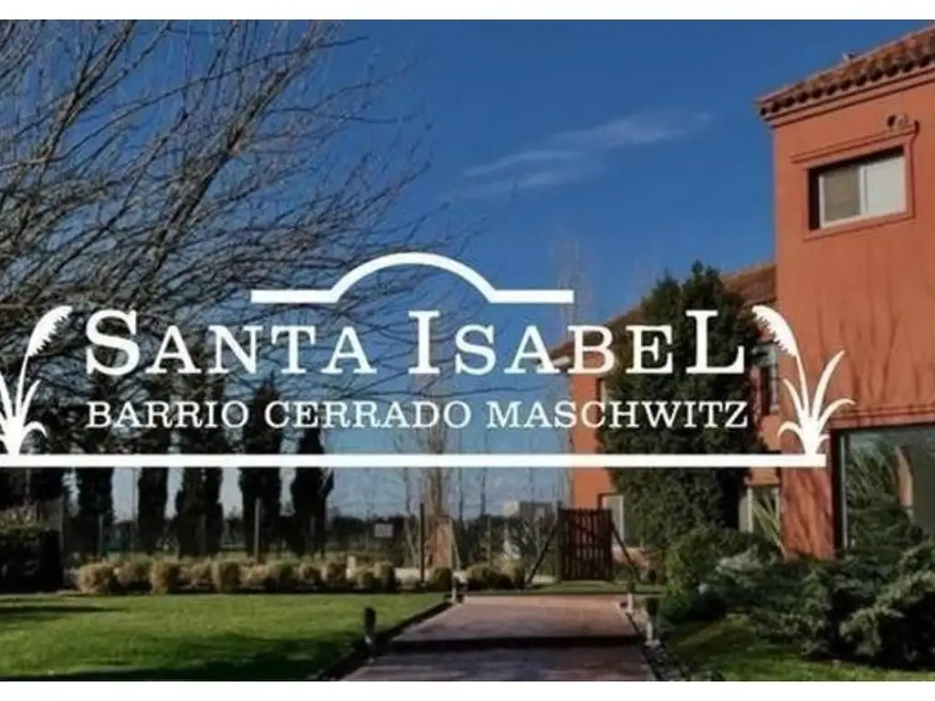 OPORTUNIDAD EXCELENTE LOTE EN BARRIO CERRADO SANTA ISABEL ETAPA 3  610MT