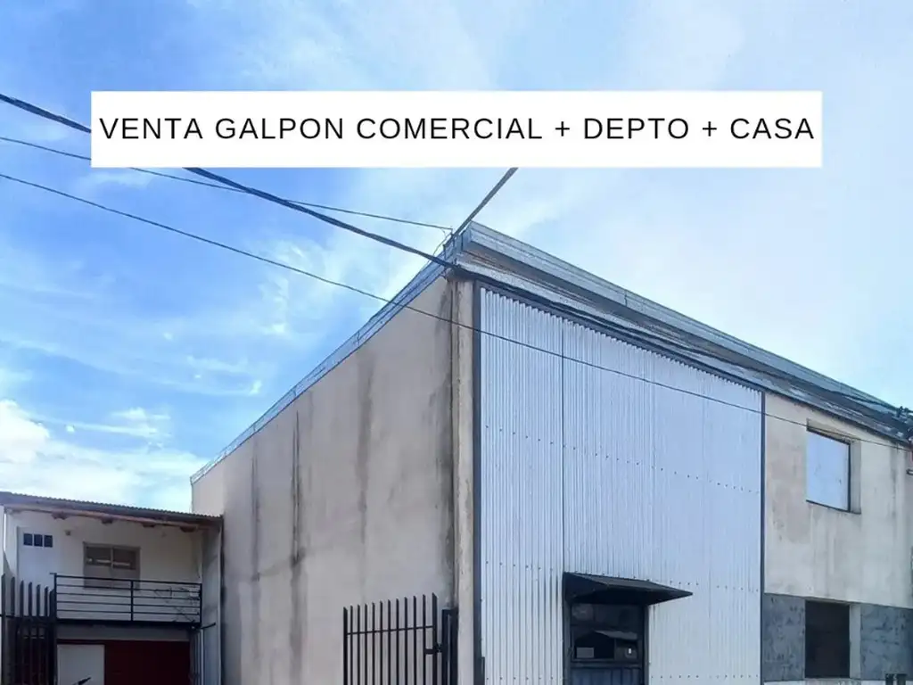 Galpón comercial con casa y depto