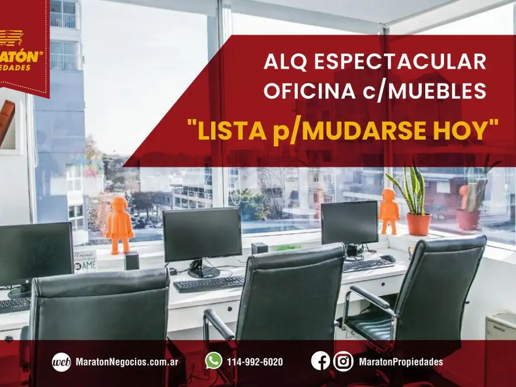 ALQ ESPECTACULAR OFICINA c/MUEBLES