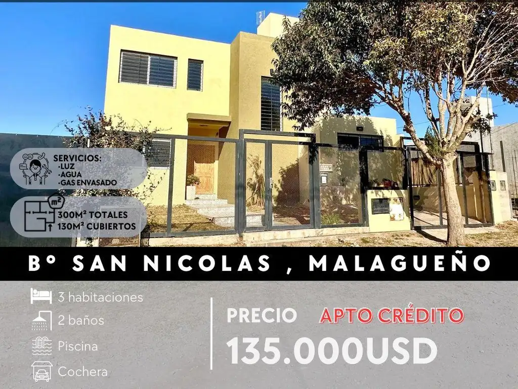 VENTA CASA MODERNA DE 3 DOR, PILETA, SAN NICOLÁS-MALAGUEÑO. APTA BANCOR