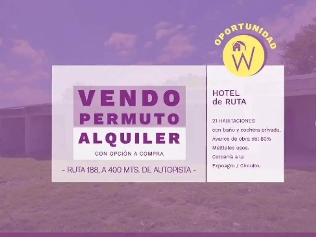 Vendo o Permuto Hotel de Ruta