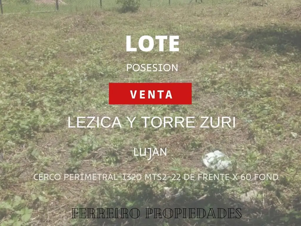 Venta de lote de 1320 mts2 en LEZICA Y TORREZURI en LUJAN