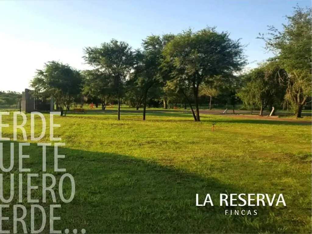 VENTA DE LOTES - BARRIO PRIVADO LA RESERVA FINCAS