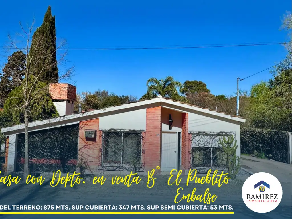 EN VENTA CASA CON DEPARTAMENTO EN EMBALSE- BARRIO EL PUEBLITO.