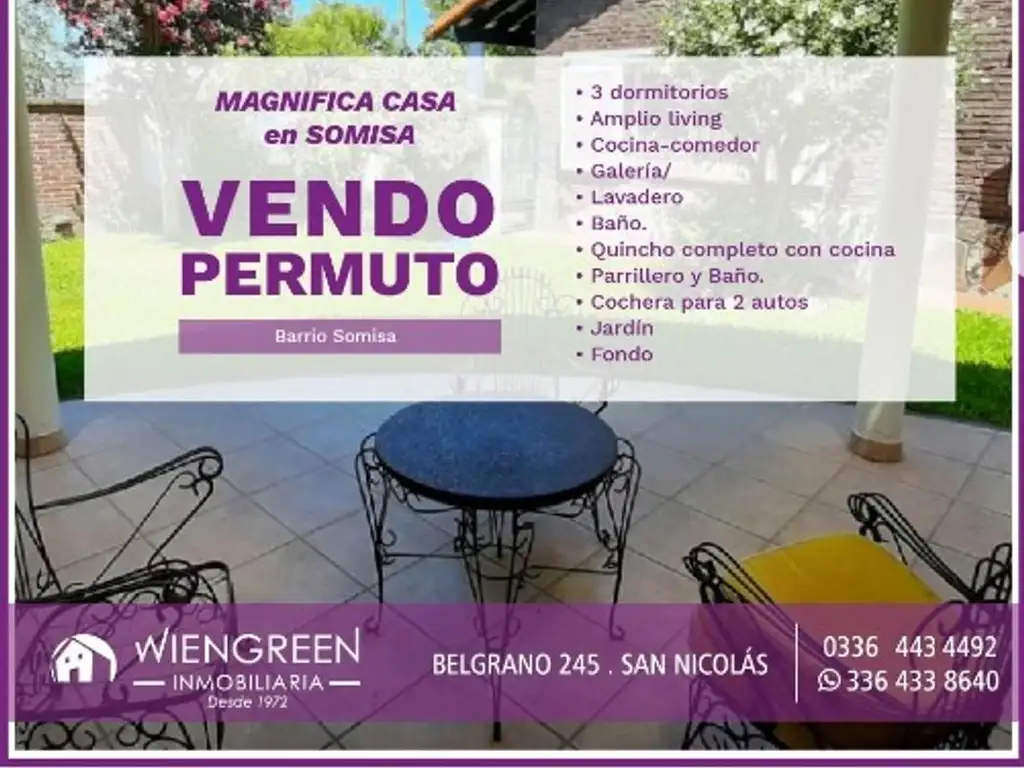 Vendo o permuto excelente casa en Barrio Somisa