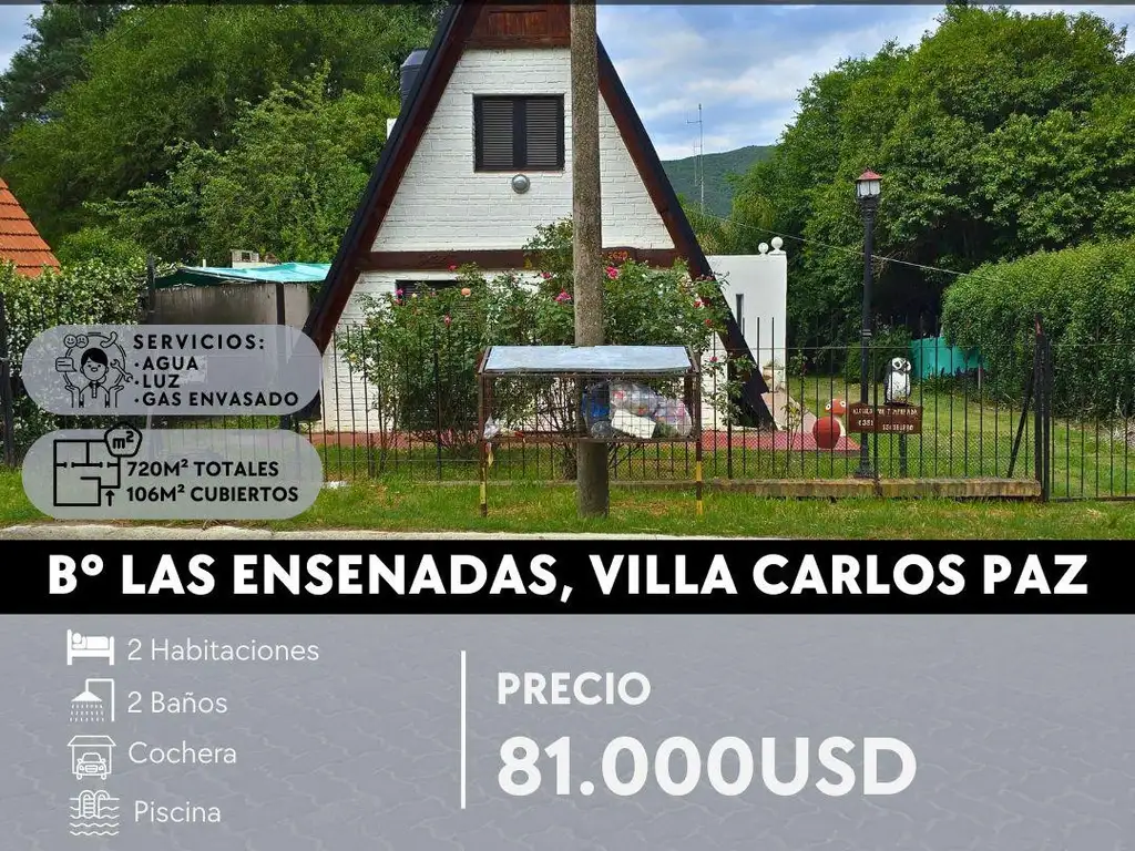 CASA ALPINA CON PILETA EN 720 MTS² DE TERRENO. LAS ENSENADAS, CARLOS PAZ. APTA CRÉDITO