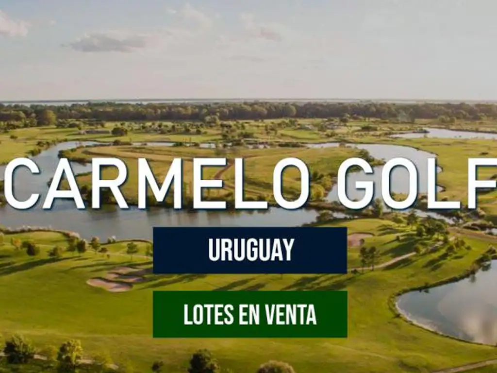 Lotes en Carmelo Golf de 2.000 a 4.000m2 (desde USD11 el m2)