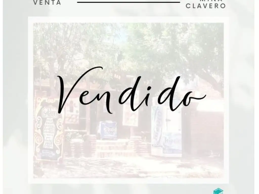 VENDIDA  Casa + Local + fondo de comercio