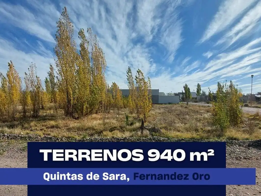 Terrenos 900 m2 en venta Quintas de Sara Fdez Oro