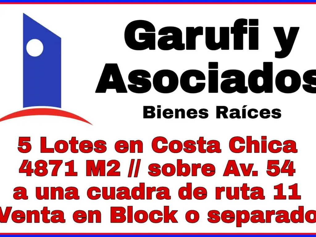 5 Grandes Lotes en Costa Chica sobre Av. 54 - 4800 m2 . REBAJADO