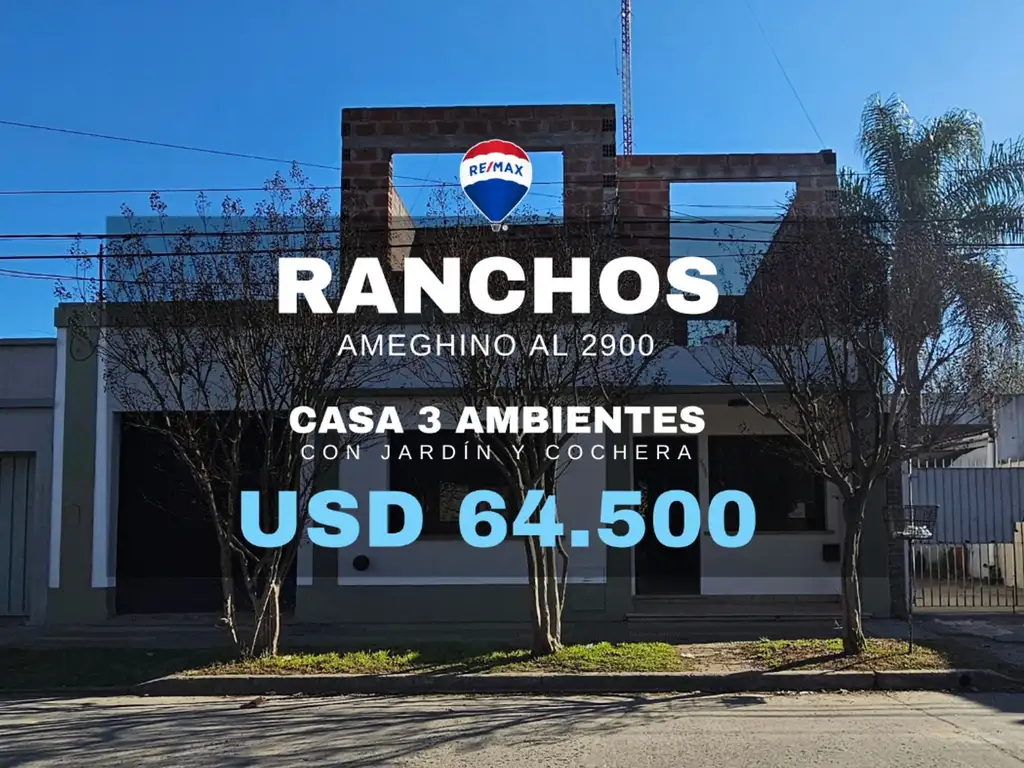 VENTA CASA 3 AMBIENTES EN RANCHOS - GENERAL PAZ