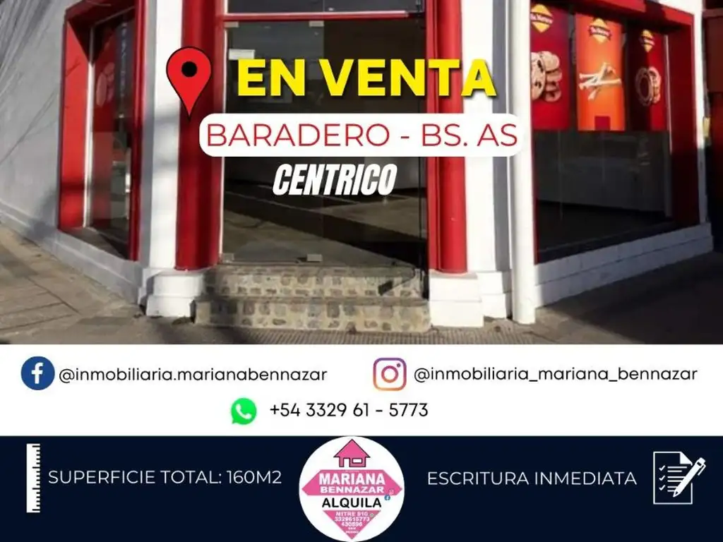 LOCAL COMERCIAL + GALPON - BARADERO