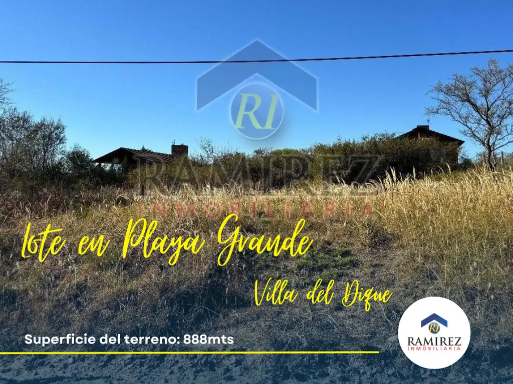 EN VENTA LOTE EN PLAYA GRANDE - VILLA DEL DIQUE