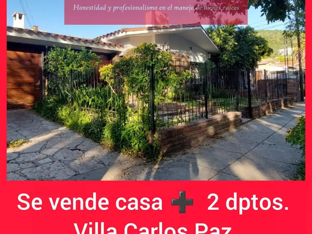 CASA + 2 DEPARTAMENTOS EN VILLA CARLOS PAZ