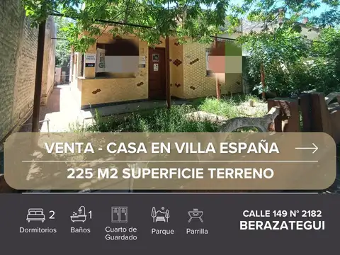 VENTA DE CASA 3 AMBIENTES EN VILLA ESPAÑA - BERAZATEGUI