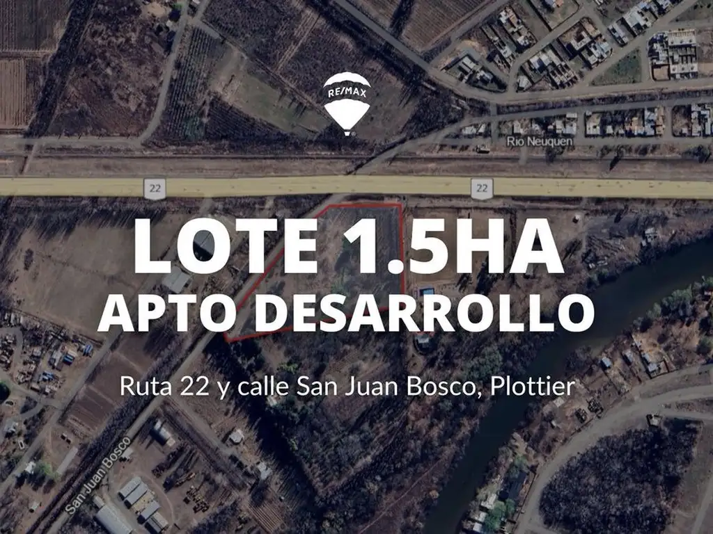 LOTE APTO DESARROLLO 1,5HA | RUTA 22, PLOTTIER