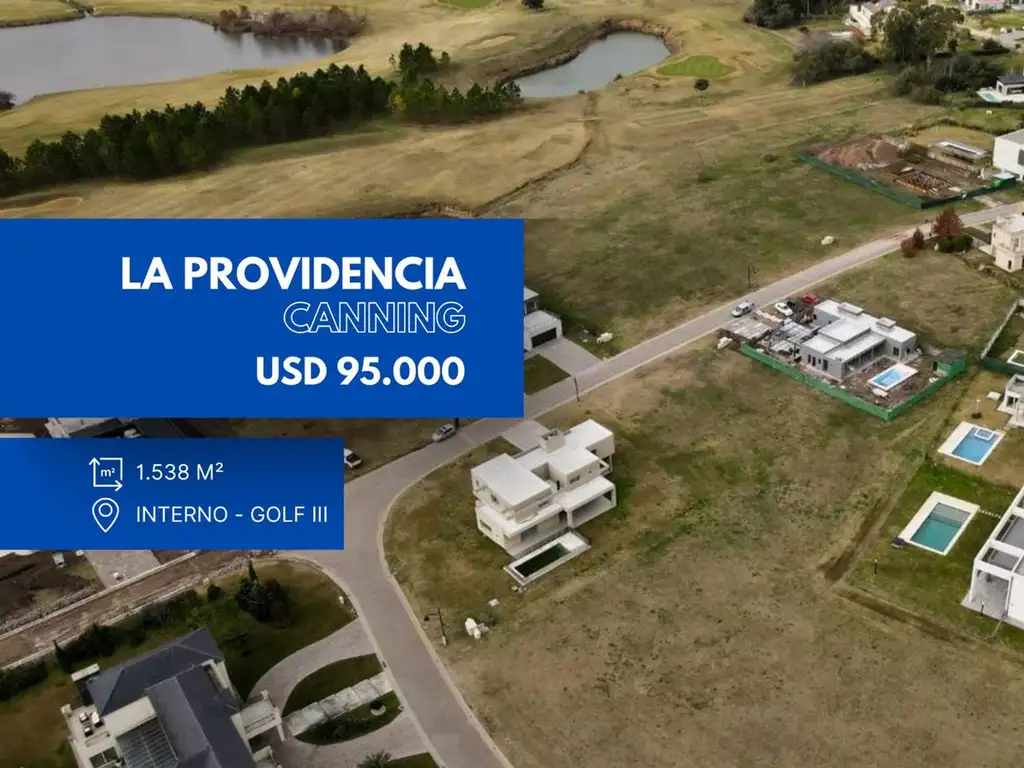 LOTE EN VENTA LA PROVIDENCIA CANNING GOLF