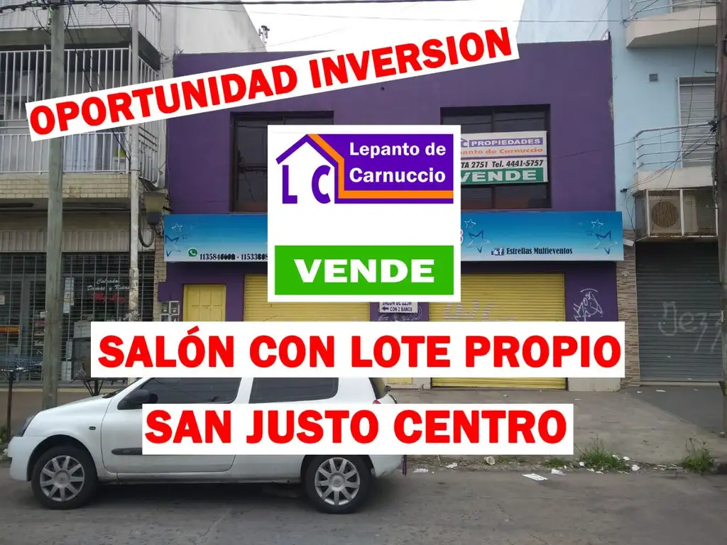 ¡OPORTUNIDAD CONSTRUCTOR EN SAN JUSTO CENTRO! SALÒN + LOTE sobre Arieta al 2.700