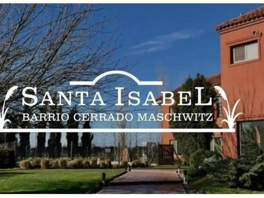 OPORTUNIDAD EXCELENTE LOTE EN BARRIO CERRADO SANTA ISABEL ETAPA 2 LISTO CONSTRUIR 870MT