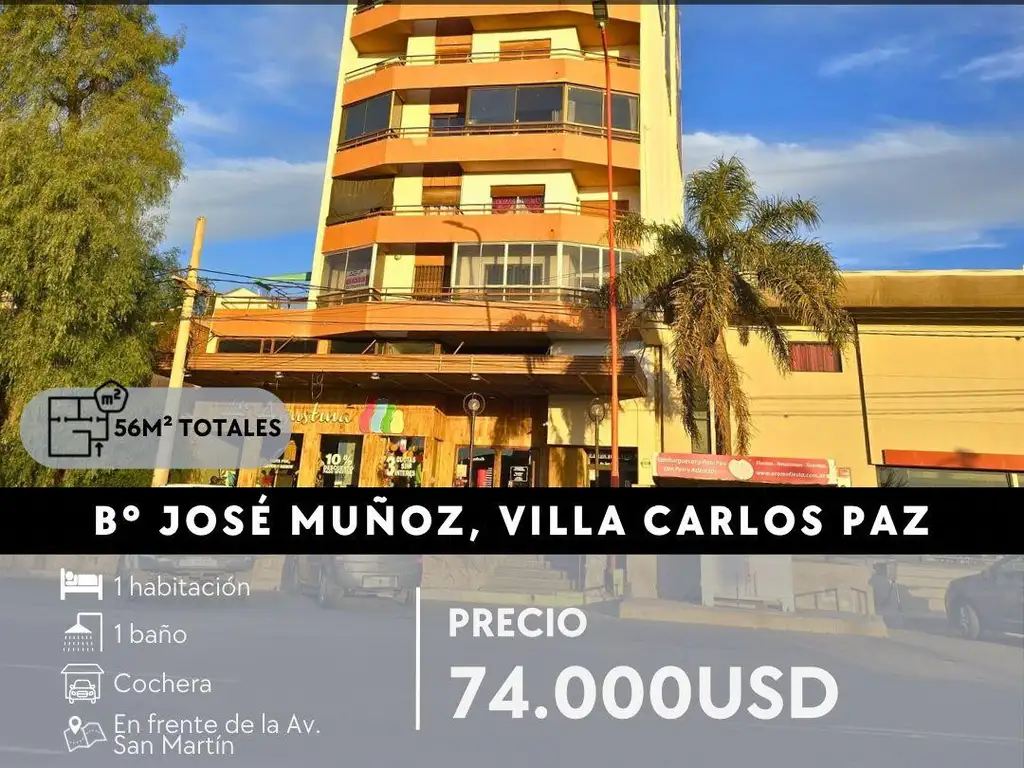 VENTA DPTO 1 DOR, C/COCHERA, Y BALCÓN SOBRE AV. SAN MARTÍN DE CARLOS PAZ