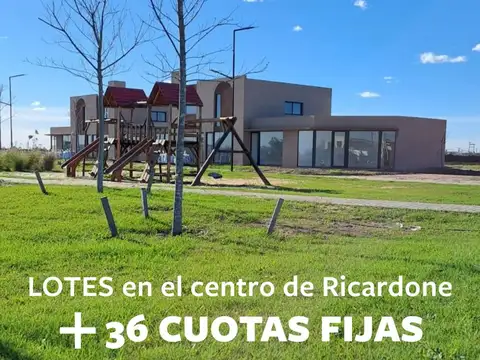 VENTA LOTES EN RICARDONE + FINANCIACIÓN