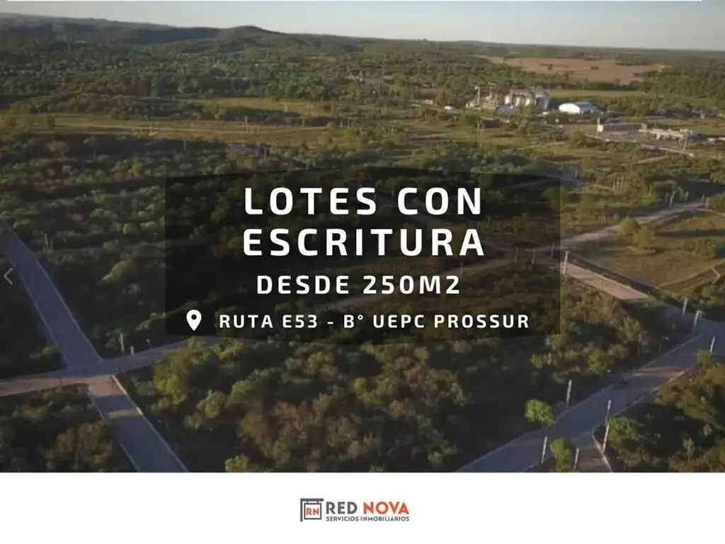 Lote 350m2 con escritura y servicios. Barrio UEPC. Ruta E53