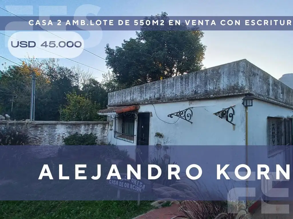 En venta Terreno y casa en Alejandro Korn