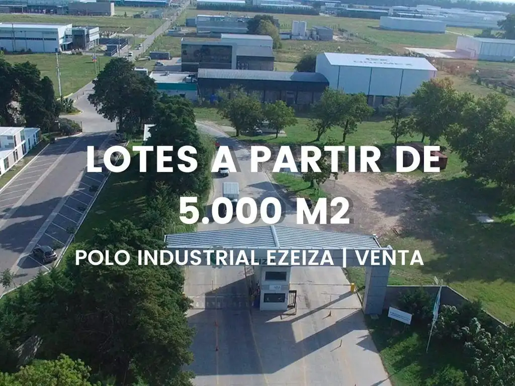 Terreno en  Polo Industrial Ezeiza 5.000 m2