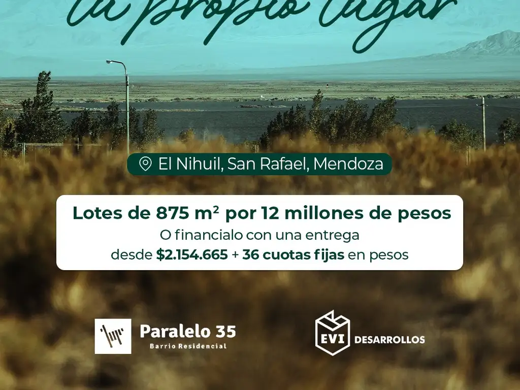 Lote En El Nihuil - Loteo Paralelo 35 - Lotes Desde 875 M2