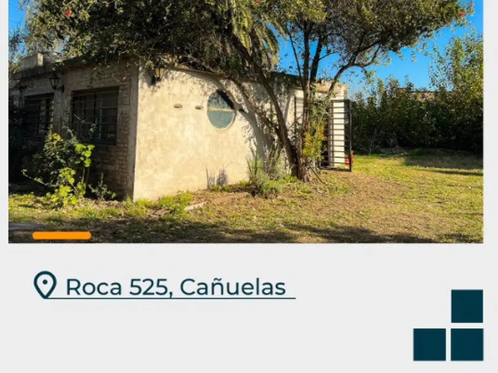 CAÑUELAS-CASA EN VENTA -ROCA 526